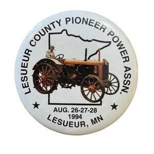 Le Sueur County Pioneer‎ Power Assn. Button Le Sueur, MN 1994 Tractor Vintage